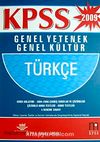 Maksimum KPSS Türkçe Genel Yetenek-Genel Kültür 2009