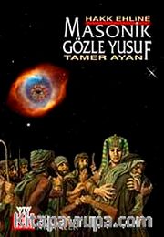 Masonik Gözle Yusuf