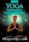 Yoga Meditasyon Gevşeme Tekniği