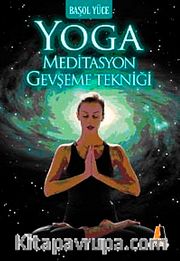 Yoga Meditasyon Gevşeme Tekniği