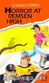 Horror at Remsen High (Teen Readers Level-3)