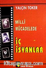 Milli Mücadelede İç İsyanlar