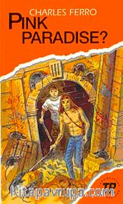 Pink Paradise (Teen Readers Level-3)