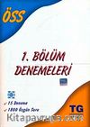 ÖSS 1. Bölüm Denemeleri