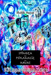 Spinoza ve Psikanaliz ve Hayat