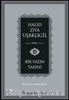 Bir Yazın Tarihi / Bütün Eserleri 8