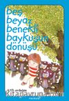Beş Beyaz Benekli Baykuşun Dönüşü - Düz Yazılı