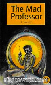 The Mad Professor (Teen Readers Level-1)