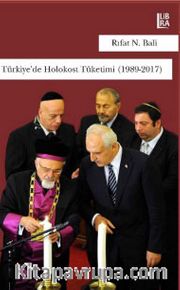 Türkiye’de Holokost Tüketimi (1989-2017)