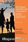 Aile Terapisi Yeterliliklerinde Uzmanlaşma