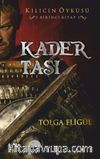 Kader Taşı / Kılıcın Öyküsü 1