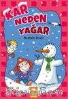 Kar Neden Yağar