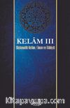 Kelam 3 & Sistematik Kelam - İman ve İlahiyat