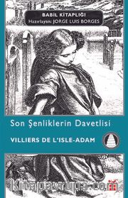 Son Şenliklerin Davetlisi 