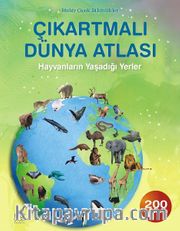 Çıkartmalı Dünya Atlası / Hayvanların Yaşadığı Yerler