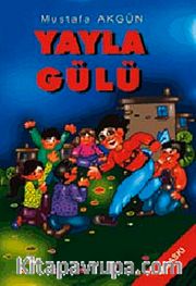 Yayla Gülü