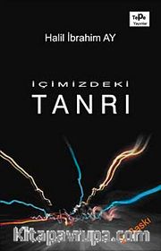 İçimizdeki Tanrı