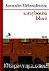 Saraybosna Blues