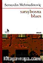 Saraybosna Blues