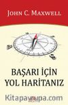 Başarı İçin Yol Haritanız