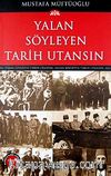 Yalan Söyleyen Tarih Utansın (8. Cilt)