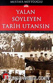 Yalan Söyleyen Tarih Utansın (8. Cilt)
