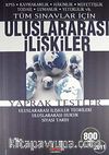 2011 KPSS Uluslararası İlişkiler Yaprak Testler 800 Soru
