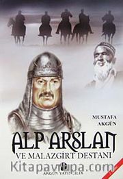 Alparslan ve Malazgirt Destanı
