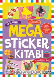 Aktiviteli Mega Sticker Kitabı / Müzik ve Müzik Aletleri