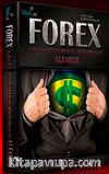 Forex & A'dan Z'ye Uluslararası Döviz Piyasası Alfabesi