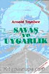 Savaş ve Uygarlık