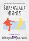Biraz Anlatır Mısınız & İlişki Koçluğunda Temel Yaklaşımlar