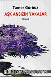 Aşk Ansızın Yakalar