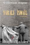 Yaralı İsmail