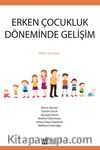 Erken Çocukluk Döneminde Gelişim