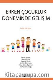Erken Çocukluk Döneminde Gelişim