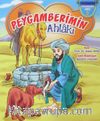Peygamberimin Ahlakı / Peygamberim Serisi 2 (Karton Kapak)