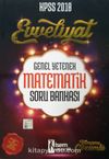 2018 KPSS Evveliyat Genel Yetenek Matematik Soru Bankası