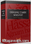 Osmanlı Tarih Sözlüğü