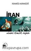 İran & Ulusal Kimlik İnşası
