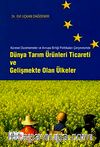 Dünya Tarım Ürünleri Ticareti ve Gelişmekte Olan Ülkeler