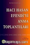 Hacı Hasan Efendi'yi Anma Toplantıları (1982-2006)