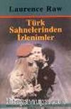 Türk Sahnelerinden İzlenimler