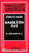 Hakikatin Özü (Zübdet'ül Hakaik)