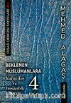 Beklenen Müslümanlara-4 & Yaratılış ve İnsanlık Tarihi
