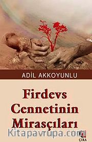 Firdevs Cennetinin Mirasçıları