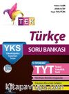 YKS 1. Oturum Türkçe Soru Bankası TEK Serisi