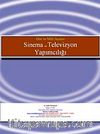 Dini ve Milli Açıdan Sinema ve Televizyon Yapımcılığı