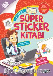 Aktiviteli Süper Sticker Kitabı / İletişim Haberleşme