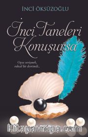 İnci Taneleri Konuşursa